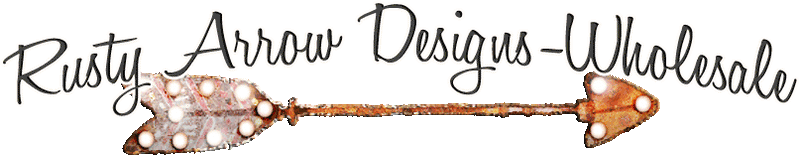 Rusty Arrow Designs -Wholesale